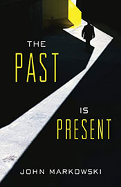 The Past Is Present book cover