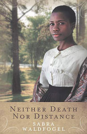 Neither Death Nor Distance book cover
